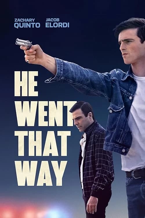 He Went That Way film posteri