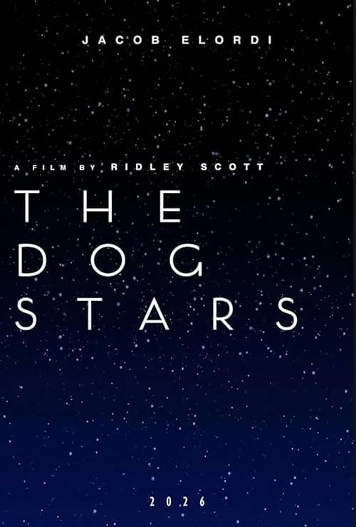 The Dog Stars film posteri