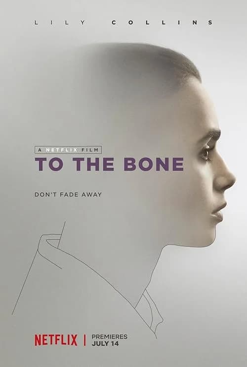 To the Bone film posteri